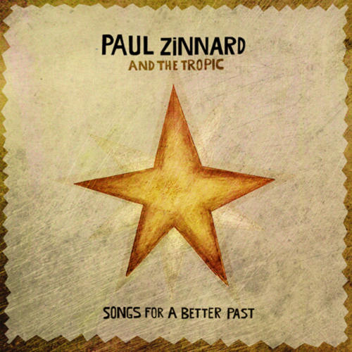 Paul Zinnard - Songs for a Better Pass
